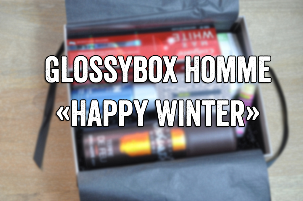 blog mode homme leblogdemonsieur glossyboxhomme hiver happy winter decembre 2015
