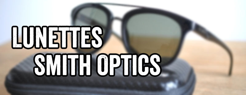 Lunettes smith optics